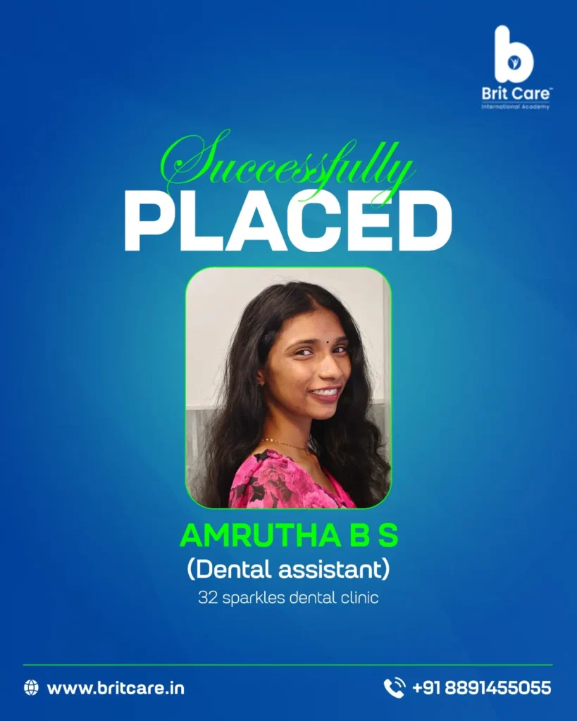 Successful dental assistant placement student Amritha at Britcare