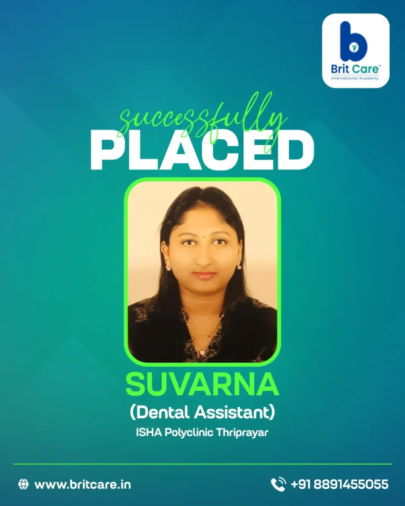 Successful dental assistant placement student Suvarna at Britcare